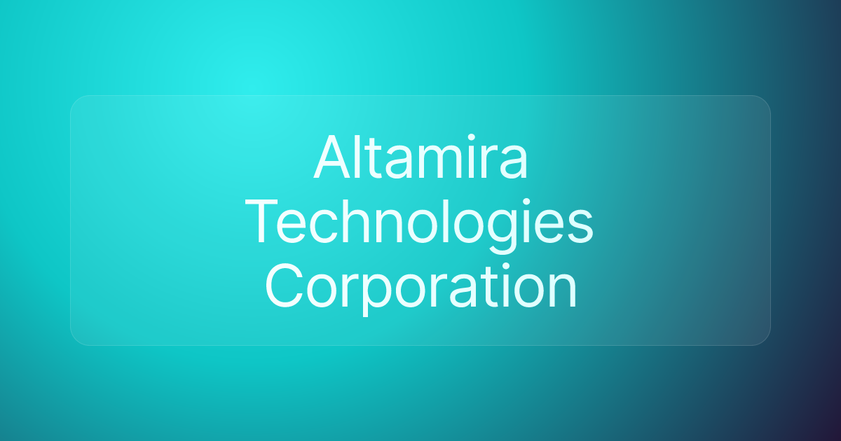 Altamira Technologies Corporation