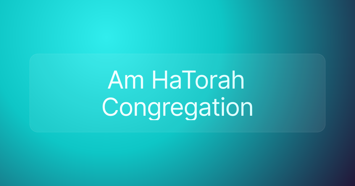 Am HaTorah Congregation
