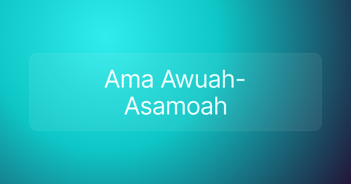 Ama Awuah-Asamoah