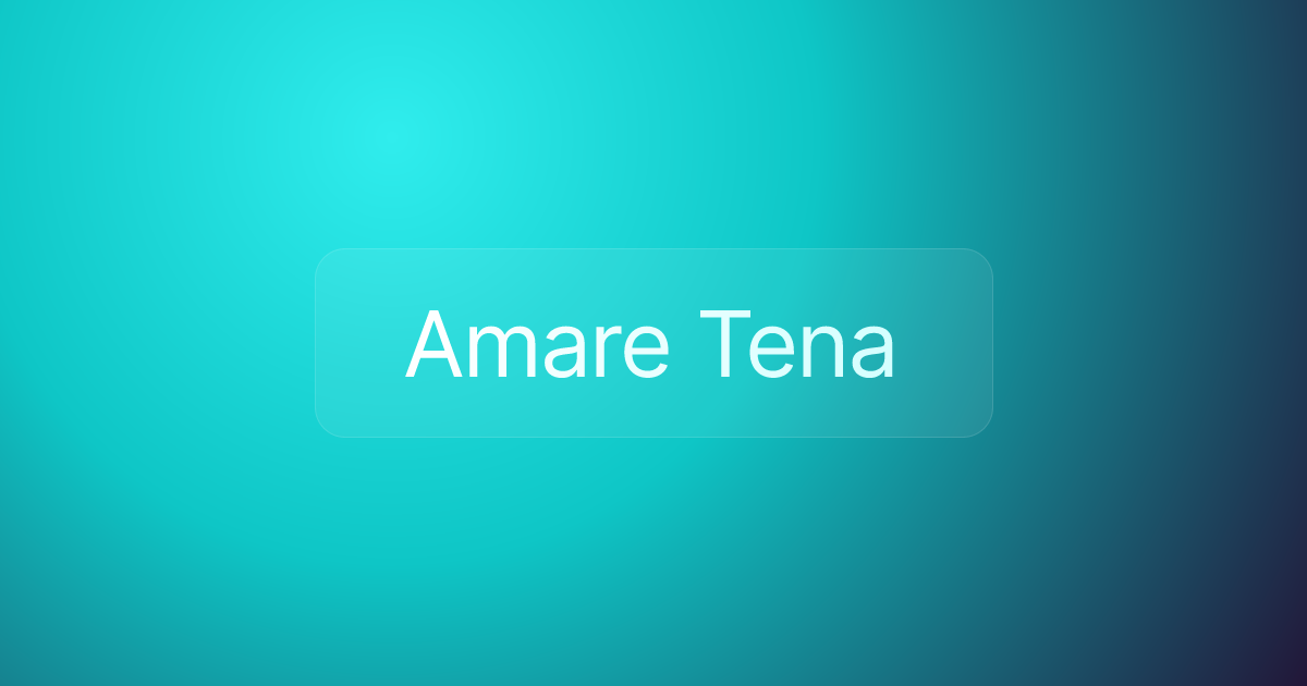 Amare Tena