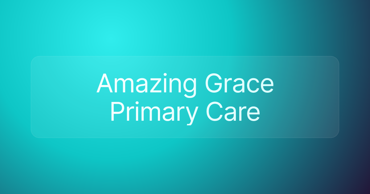 Amazing Grace Primary Care