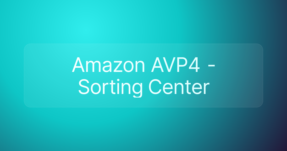 Amazon AVP4 - Sorting Center