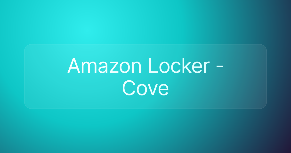 Amazon Locker - Cove
