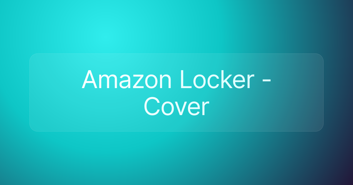 Amazon Locker - Cover