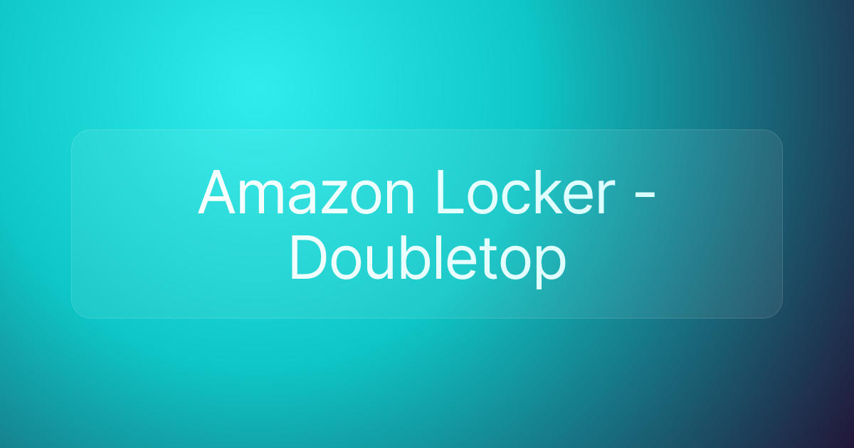 Amazon Locker - Doubletop