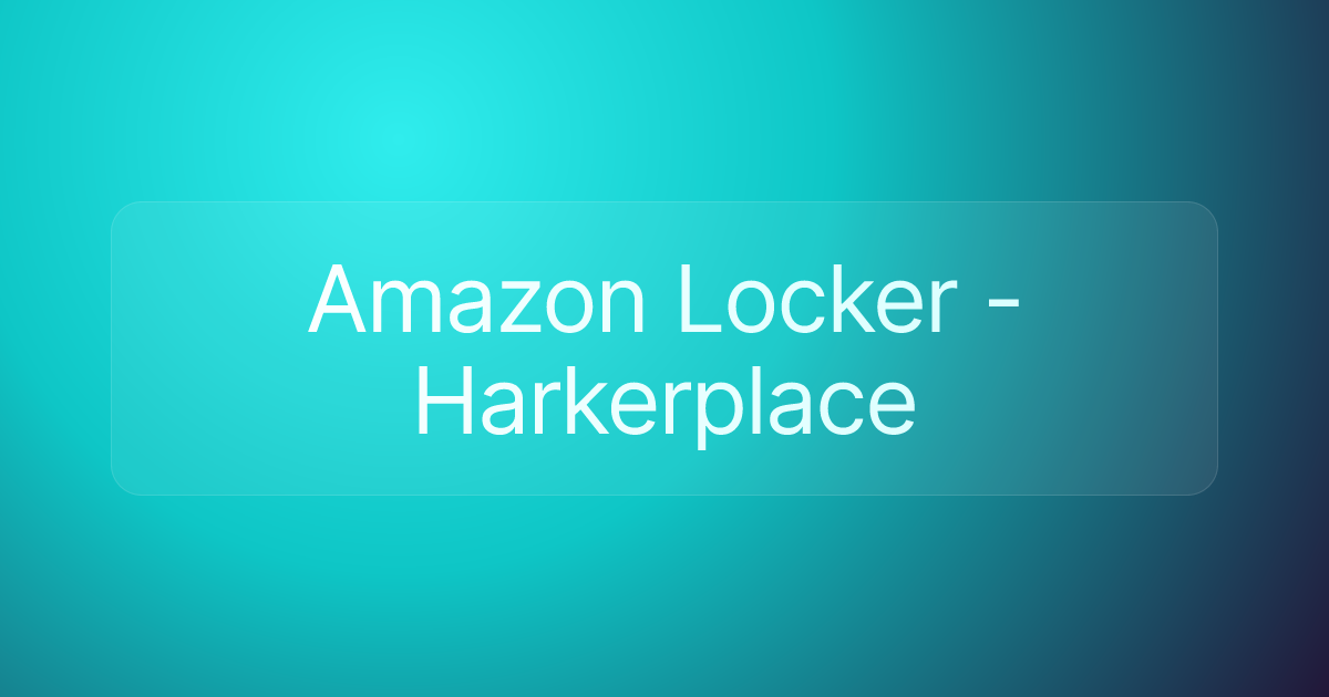 Amazon Locker - Harkerplace