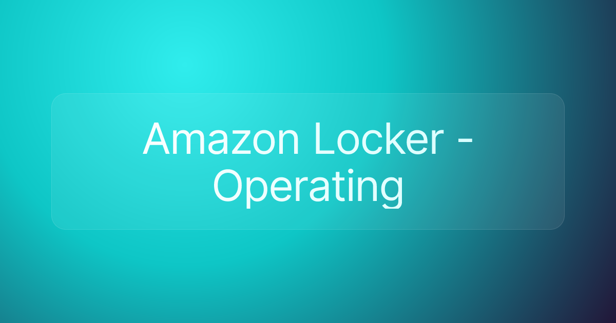 Amazon Locker - Operating