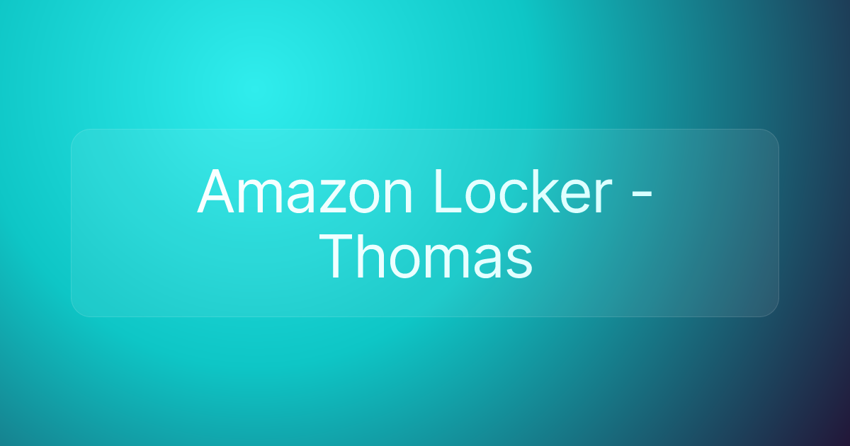 Amazon Locker - Thomas