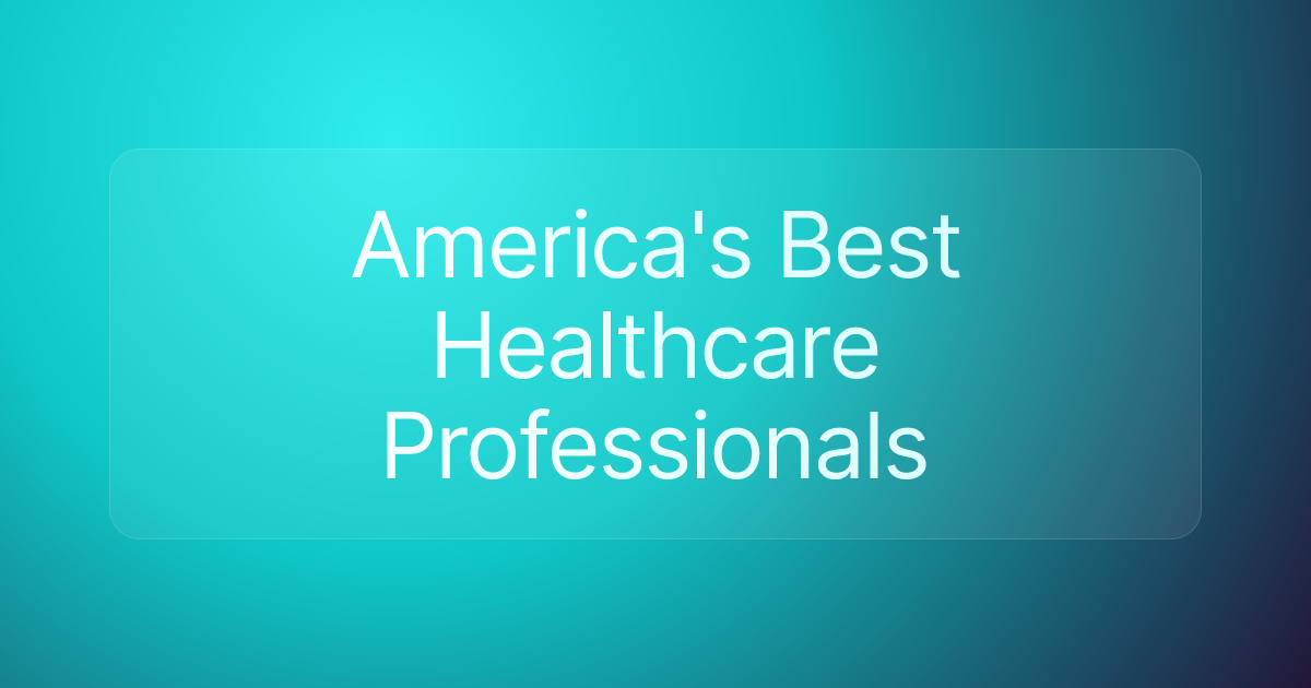 America's Best Healthcare Professionals