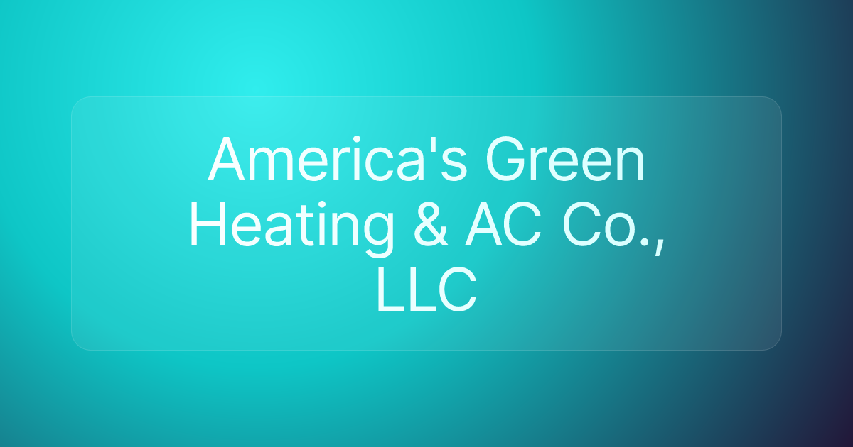America's Green Heating & AC Co., LLC