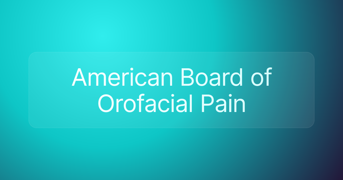 American Board of Orofacial Pain