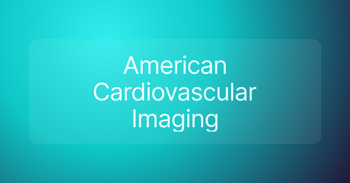 American Cardiovascular Imaging