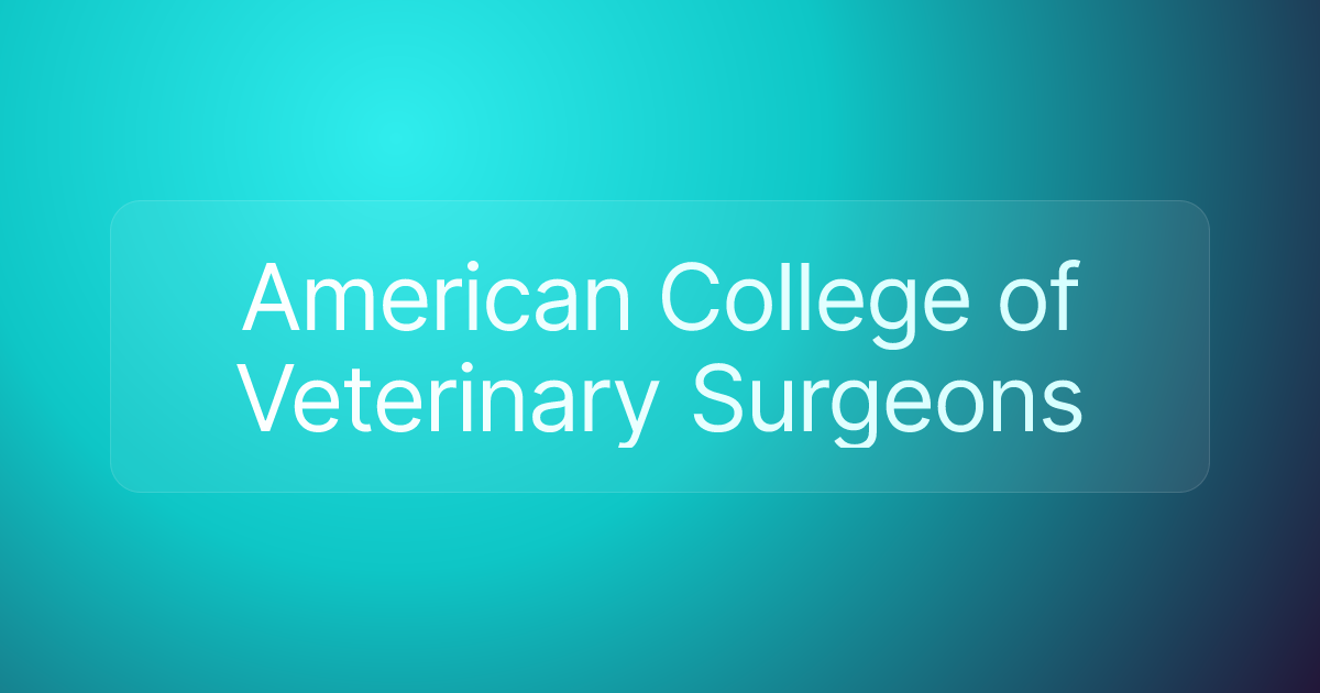 American College of Veterinary Surgeons