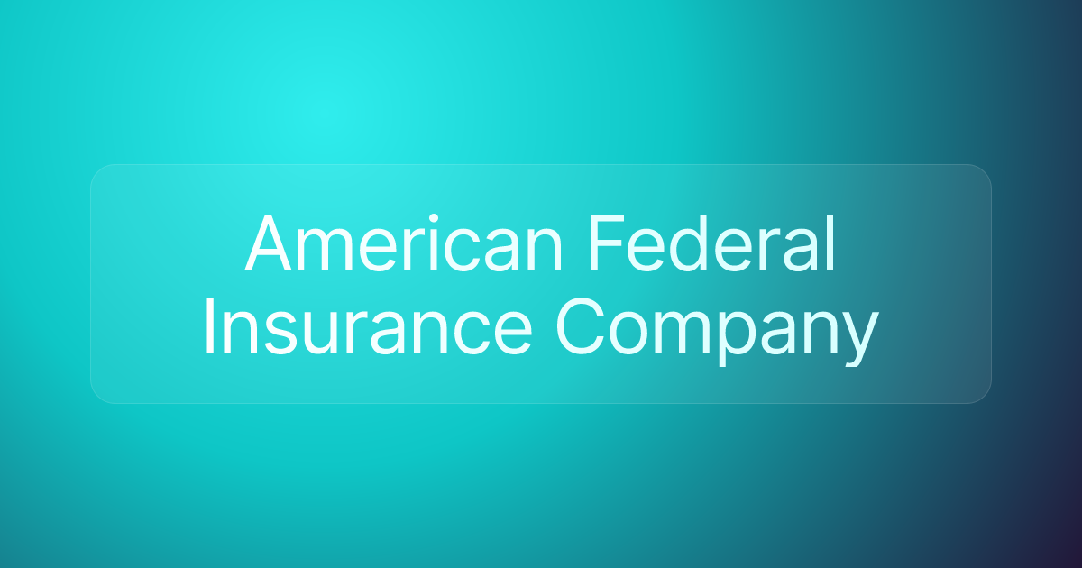 American Federal Insurance Company