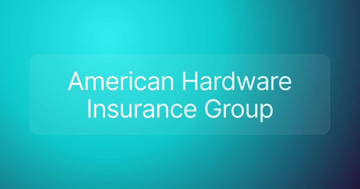 American Hardware Insurance Group