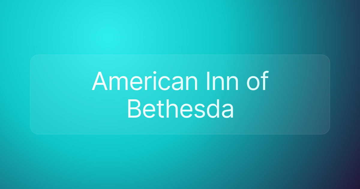 American Inn of Bethesda