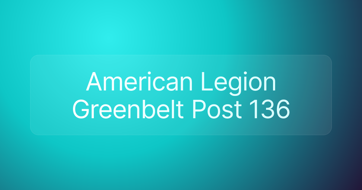 American Legion Greenbelt Post 136