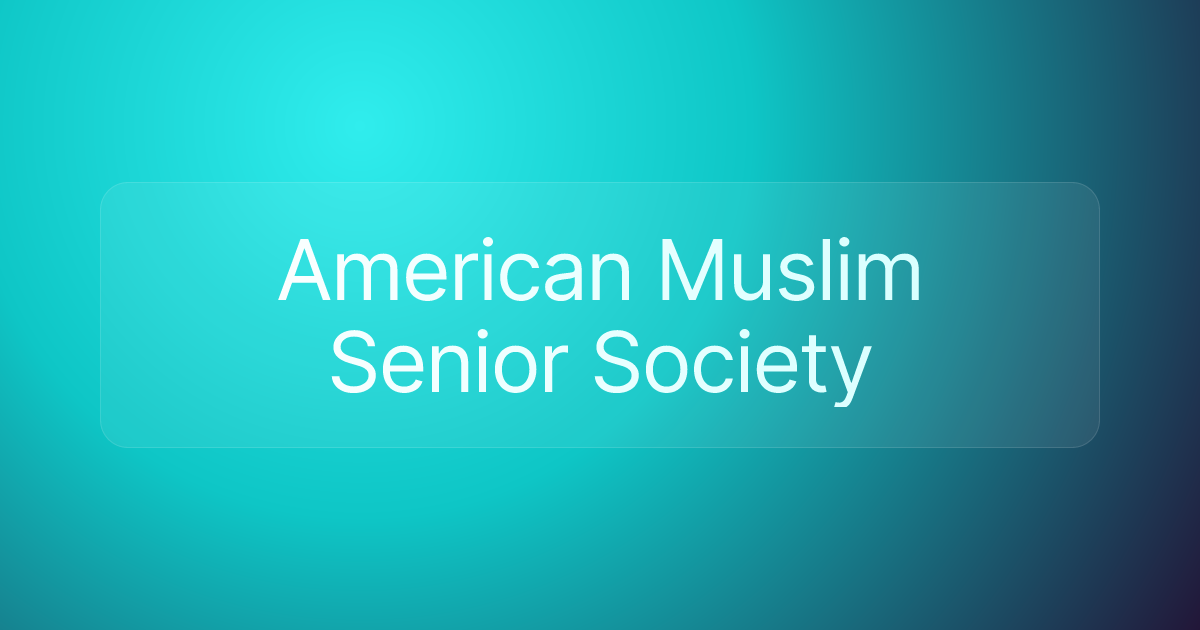American Muslim Senior Society