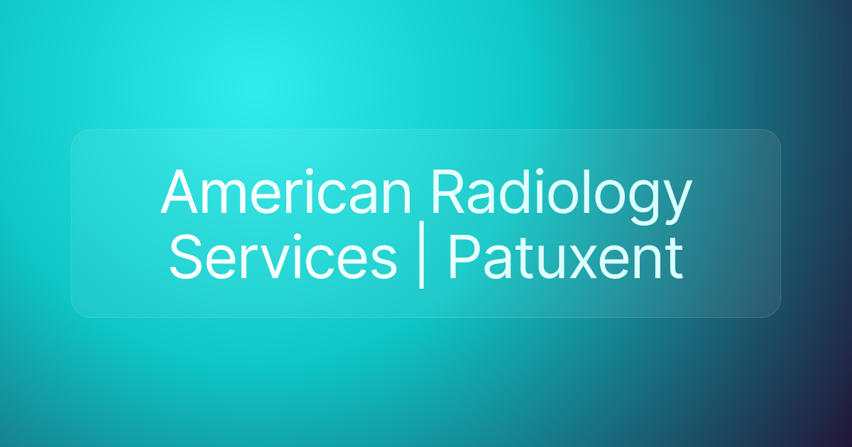 American Radiology Services | Patuxent