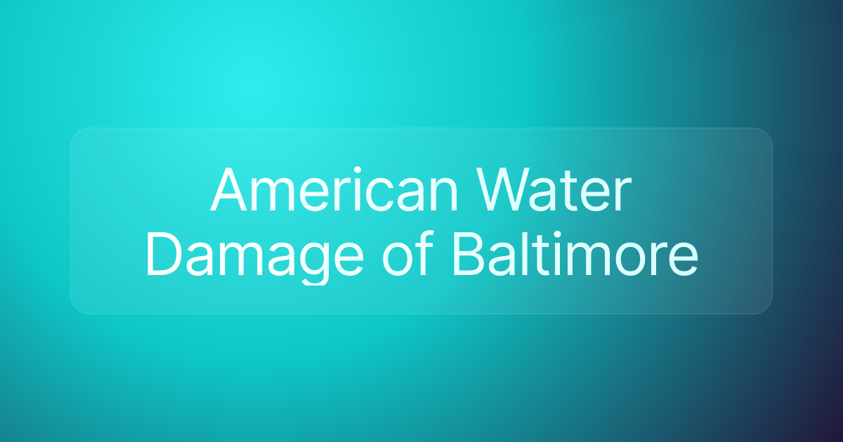 American Water Damage of Baltimore