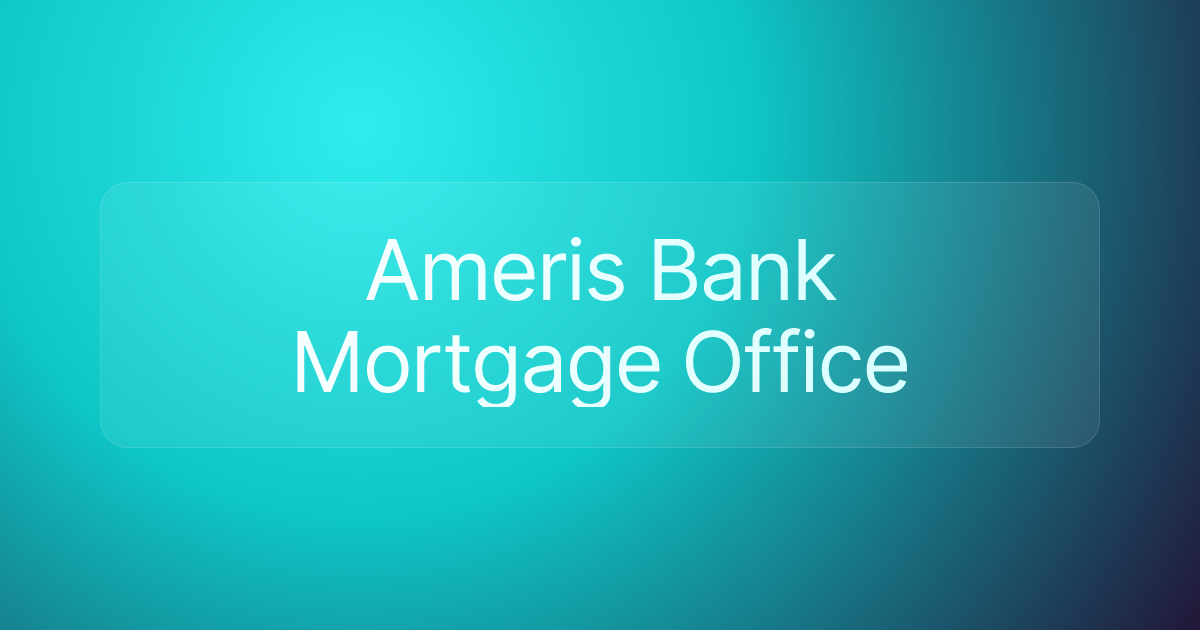 Ameris Bank Mortgage Office