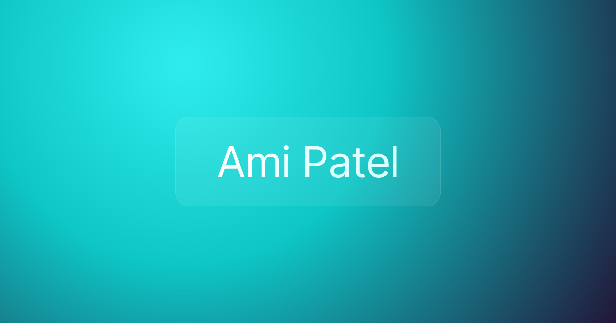 Ami Patel