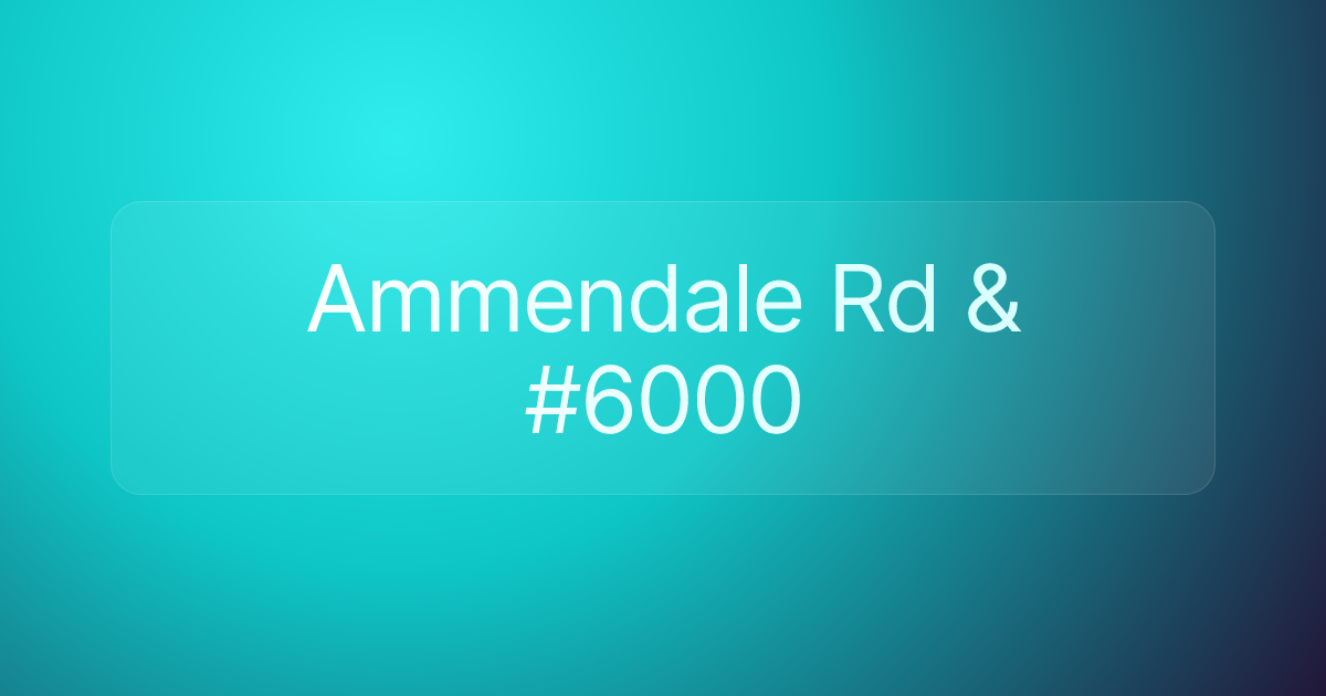 Ammendale Rd & #6000