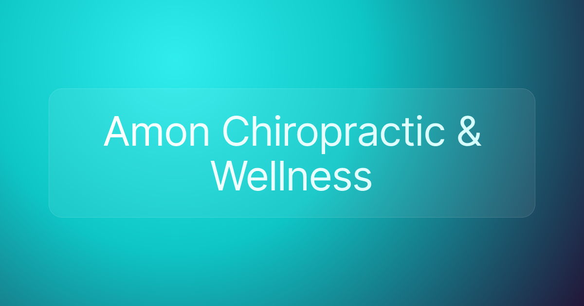 Amon Chiropractic & Wellness