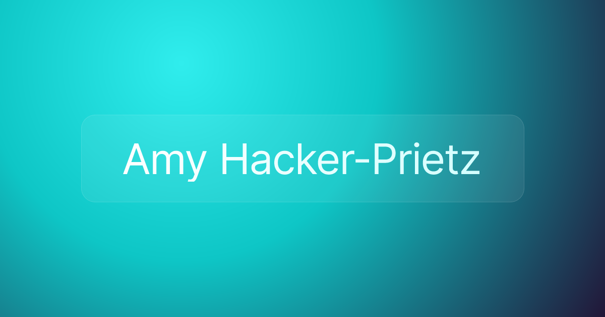 Amy Hacker-Prietz