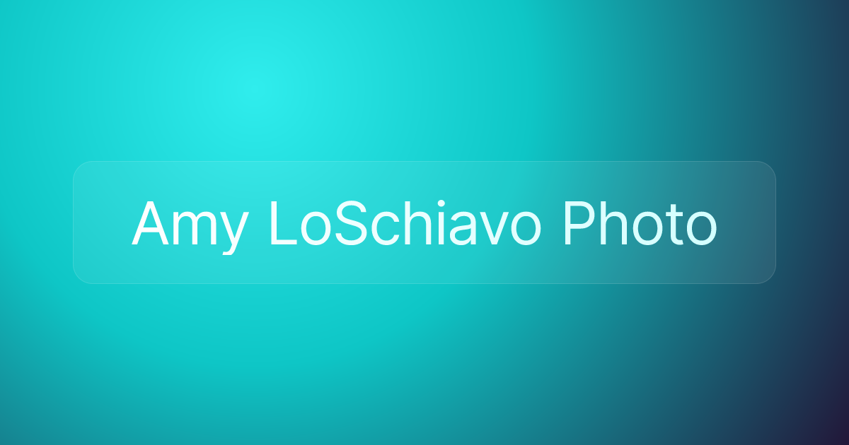 Amy LoSchiavo Photo