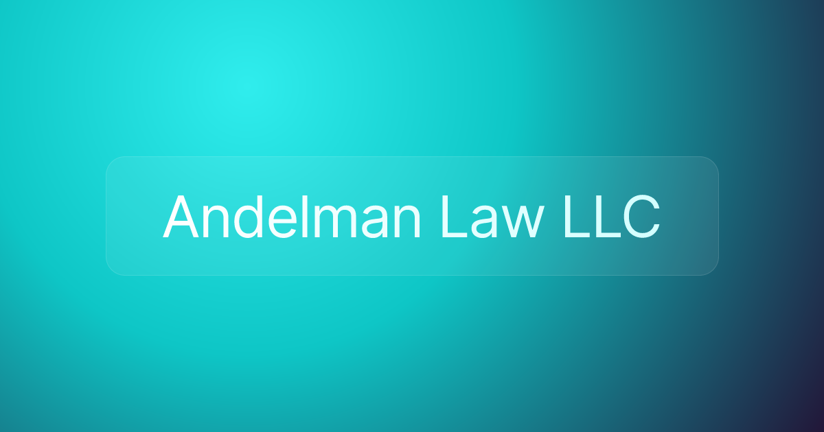 Andelman Law LLC