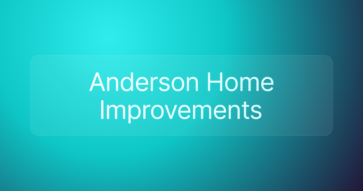 Anderson Home Improvements