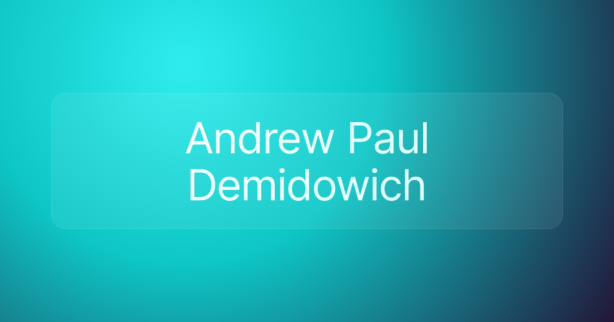 Andrew Paul Demidowich