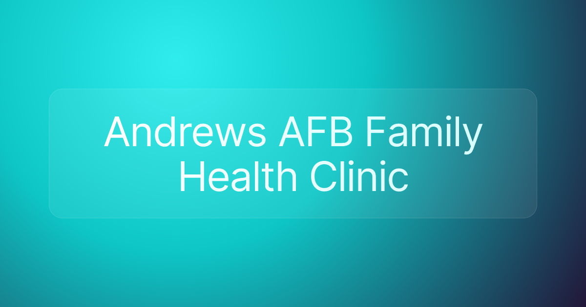 Andrews AFB Family Health Clinic