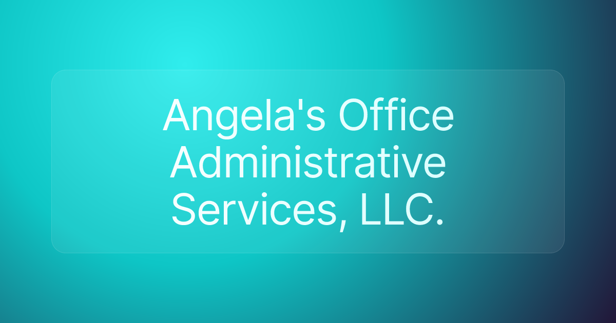 Angela's Office Administrative Services, LLC.