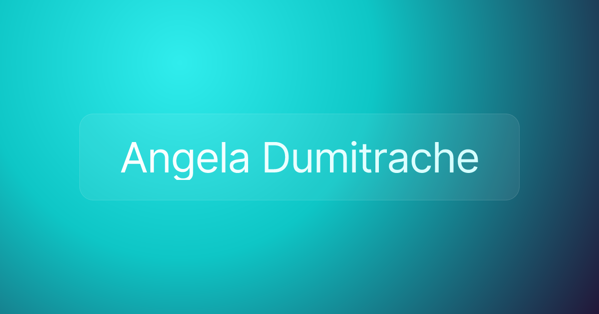Angela Dumitrache