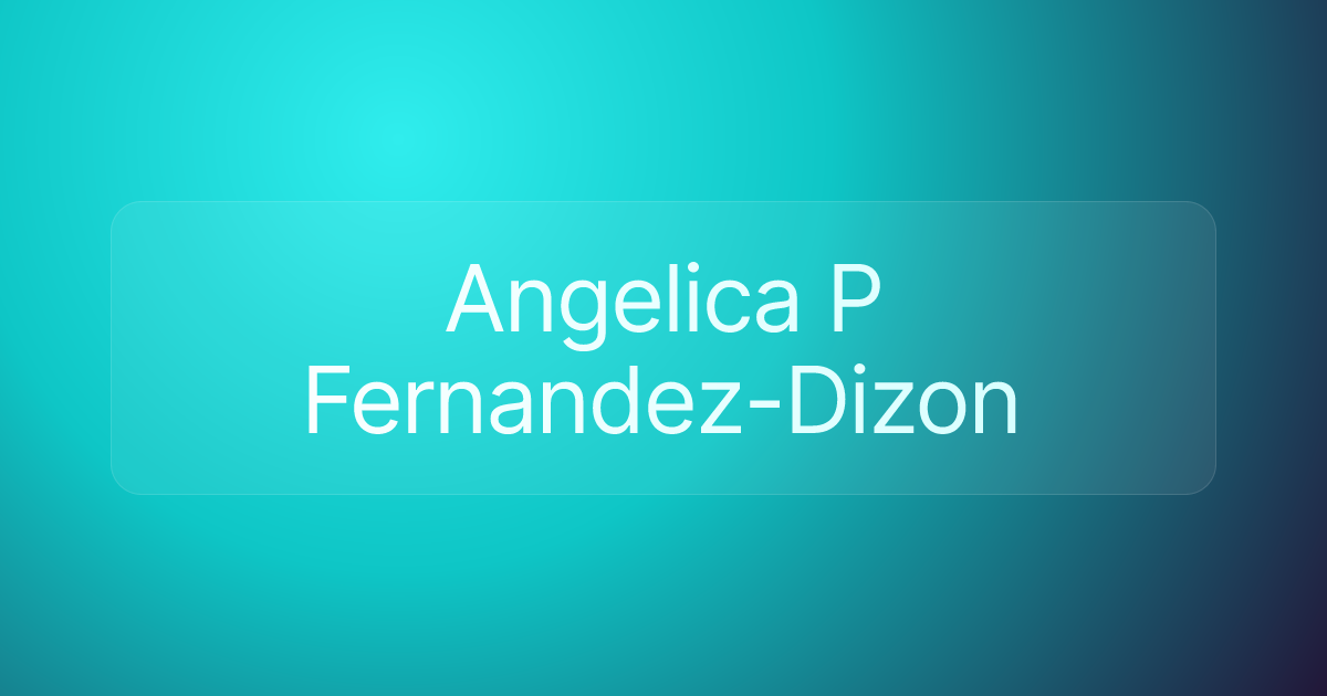 Angelica P Fernandez-Dizon