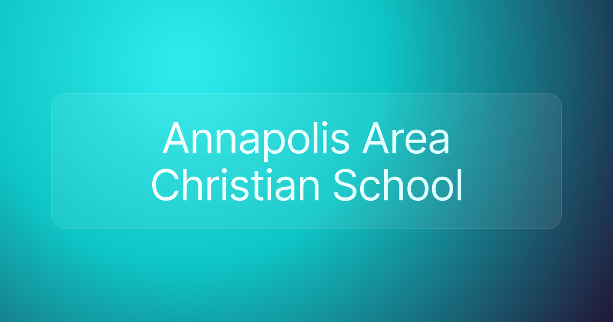 Annapolis Area Christian School