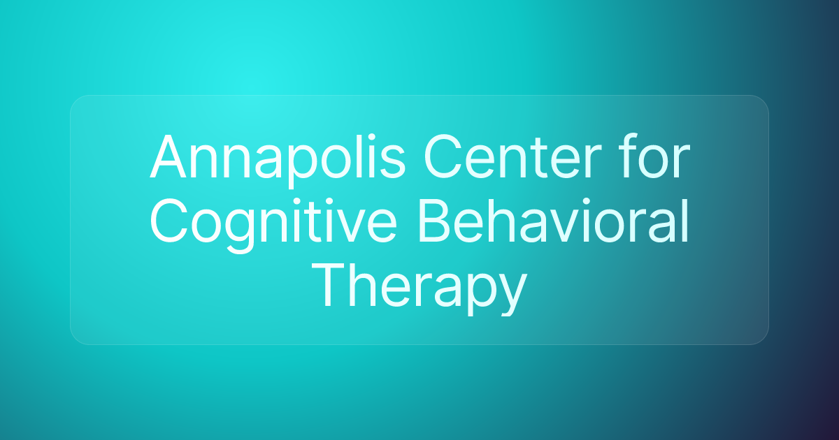 Annapolis Center for Cognitive Behavioral Therapy