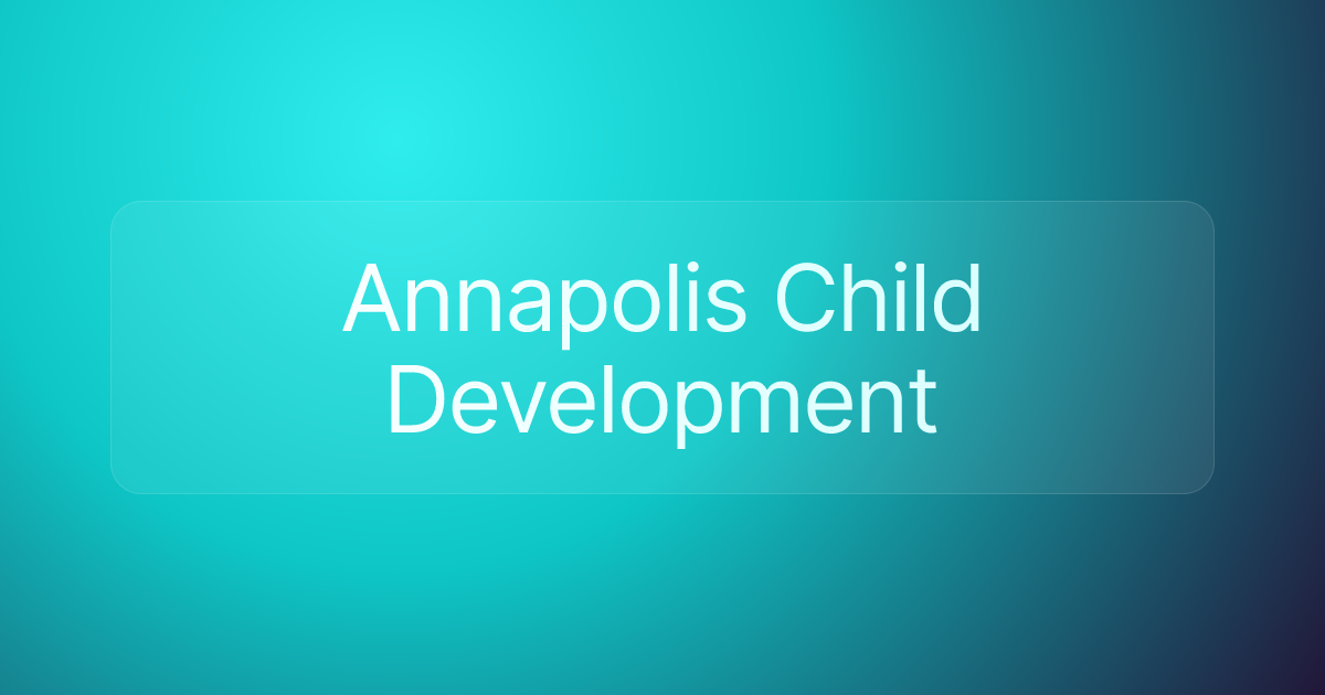 Annapolis Child Development