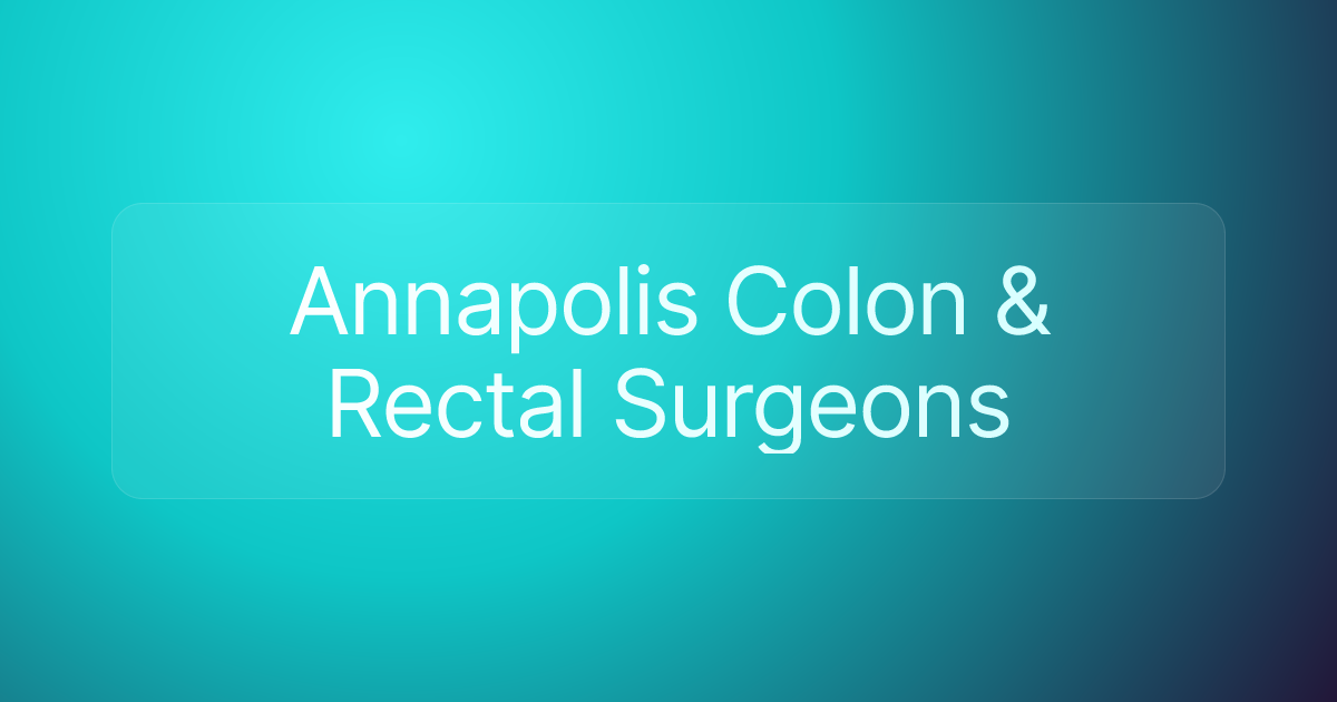 Annapolis Colon & Rectal Surgeons