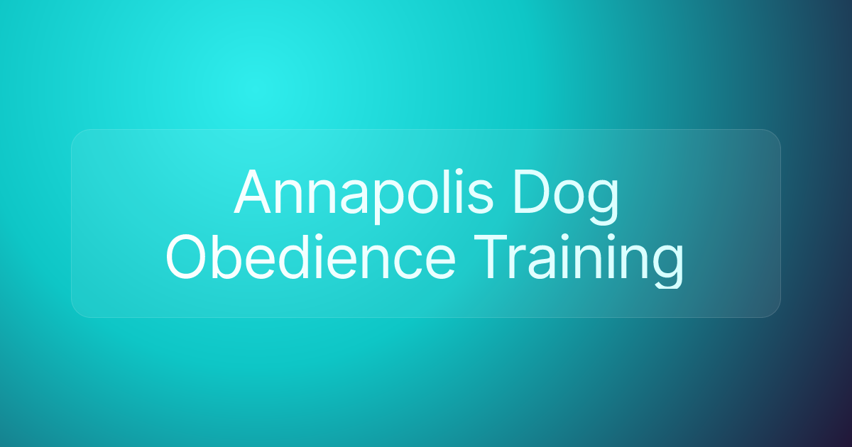 Annapolis Dog Obedience Training