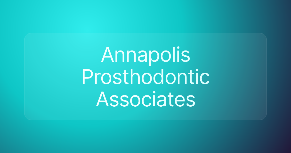 Annapolis Prosthodontic Associates
