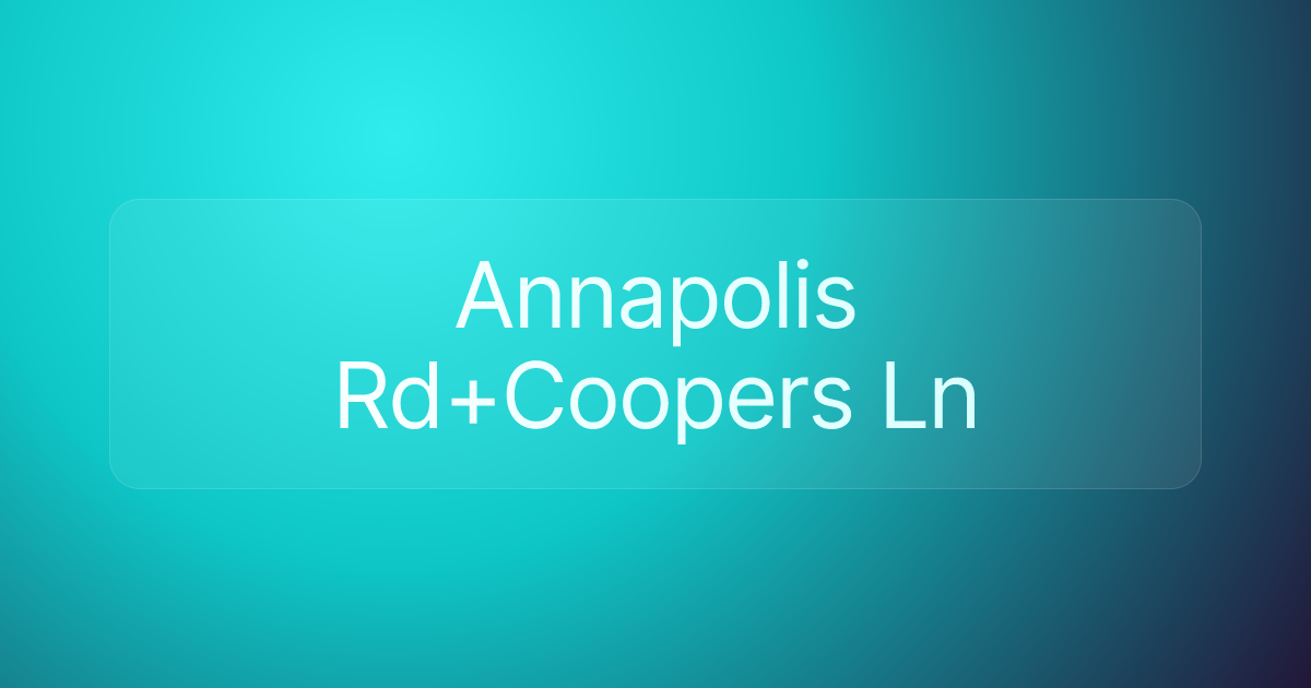 Annapolis Rd+Coopers Ln