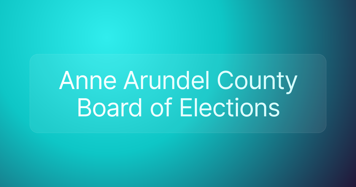 Anne Arundel County Board of Elections