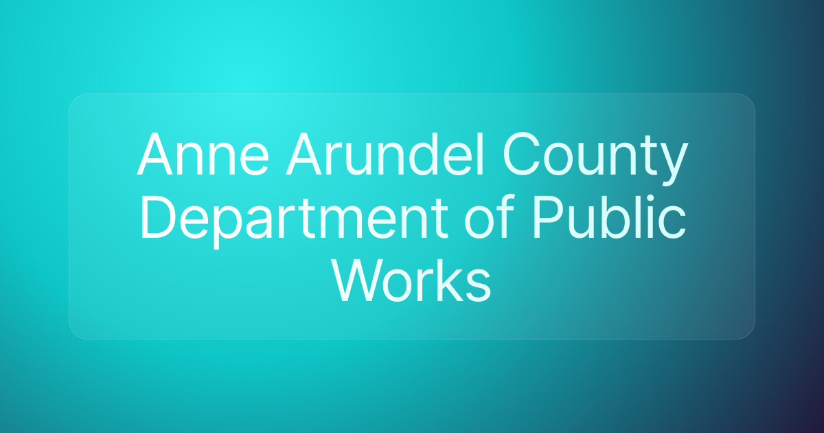 Anne Arundel County Department of Public Works
