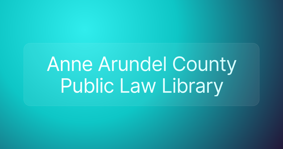 Anne Arundel County Public Law Library