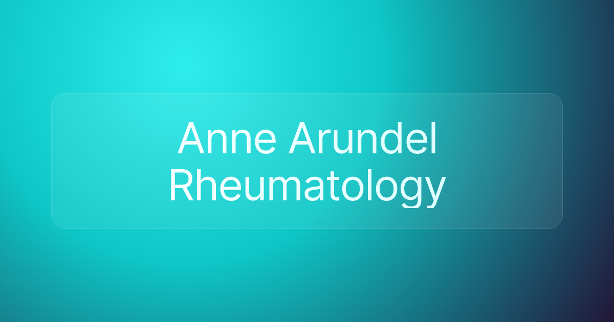 Anne Arundel Rheumatology