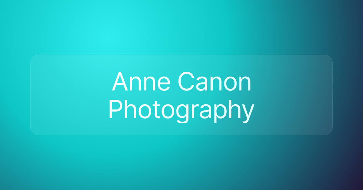 Anne Canon Photography