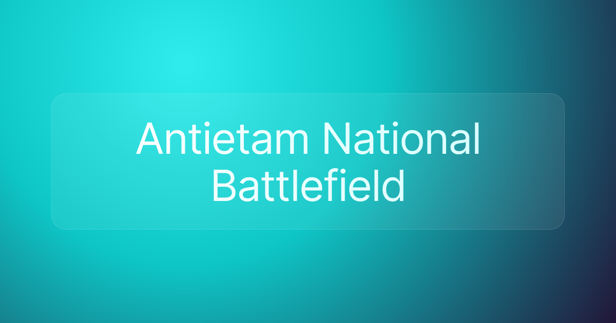 Antietam National Battlefield